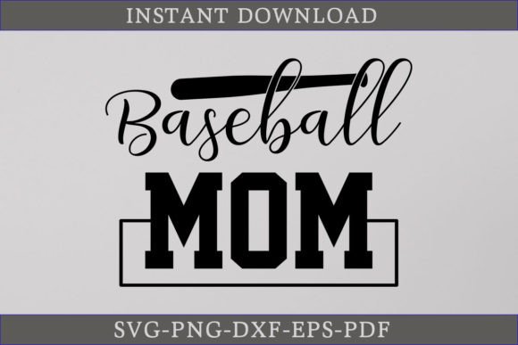 Baseball Mom Gift SVG Cut File