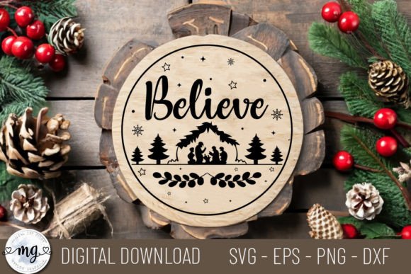 Believe – Nativity Christmas SVG