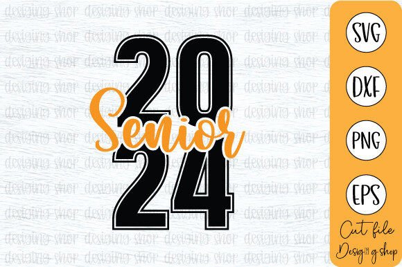 Class of 2024 Senior SVG T SHIRT Design