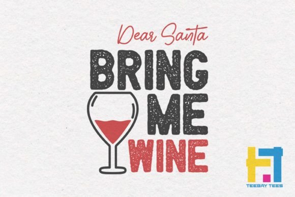 Dear Santa Bring Me Wine Retro SVG: A Designer's Review