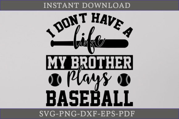 My Brother Plays Baseball SVG Cut File