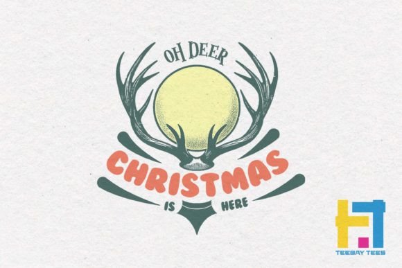Ohh Deer Christmas is Here Vintage SVG