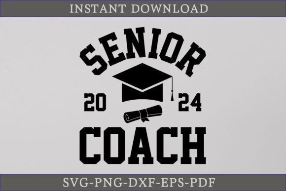 Senior Coach 2024 Graduate Shirt SVG Review