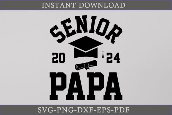Senior Papa 2024 Graduate Shirt SVG File