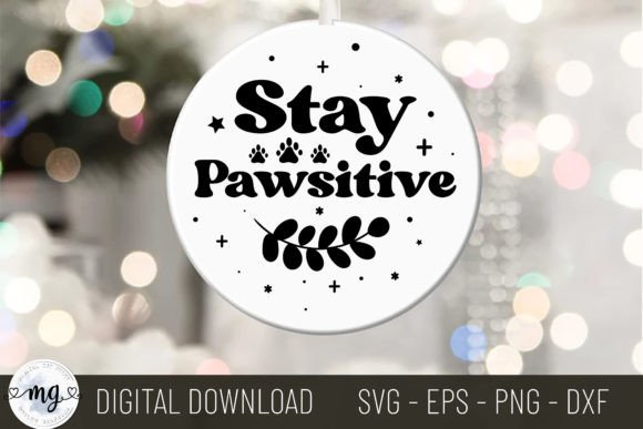 Stay Pawsitive - Christmas Pet Lover SVG: A Designer's Take