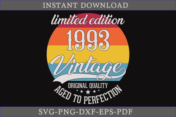 Vintage 1993 Aged to Perfection SVG File
