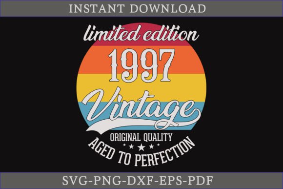 Vintage 1997 Aged to Perfection SVG File