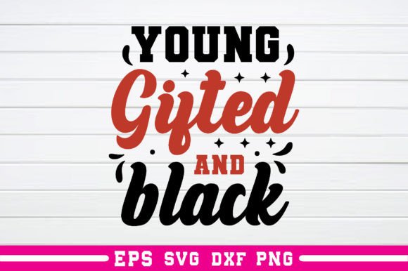 Young Gifted and Black Svg – An Embroidery Designer's Review